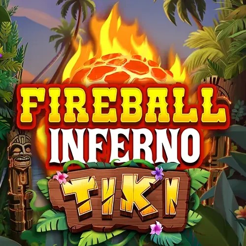 Play Fireball Inferno Tiki slot by NetEnt on vipluckscasino.com